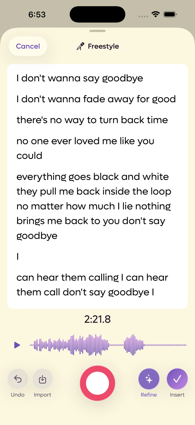 A finished Freestyle take, the transcribed lyrics above a waveform, with the Refine and Insert buttons now lit